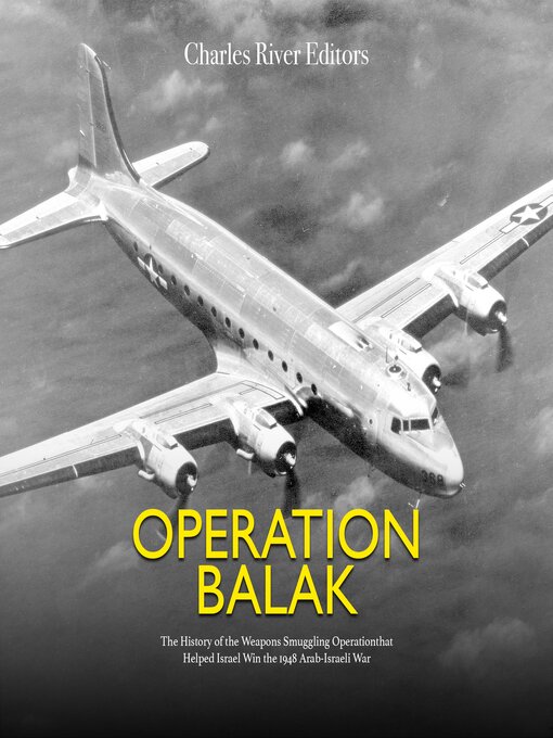 Title details for Operation Balak by Charles River Editors - Available